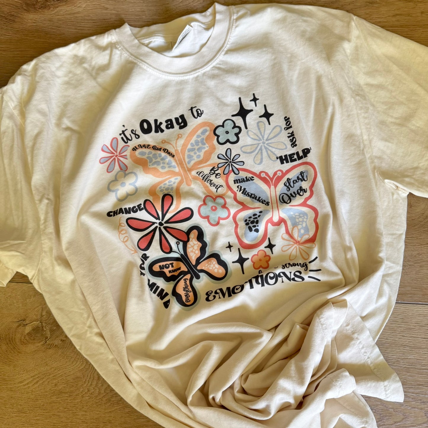 It’s Okay to Have Emotions Shirt – Comfort Colors Mental Health Tee – Butterfly Graphic – DTG Print – Inspirational Quote T-Shirt