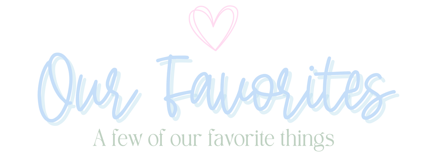 Our Favorites